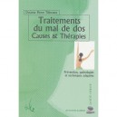 Traitements Du Mal De Dos , Causes Et Therapies - Pierre Tillement