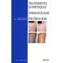 Traitements Esthetiques En Dermatologie Et Phlebologie - Jean-lucien Parvulesco