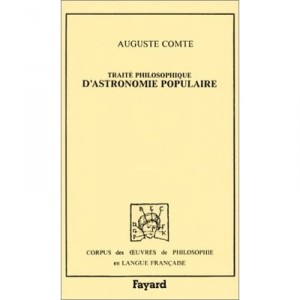 Traite Philosophique D'astronomie Populaire - Auguste Comte