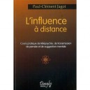 L'influence A Distance - Paul-clement Jagot
