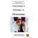 Traite Pratique Et Methodique De L'exorcisme - Laurent Bernard