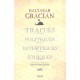 Traites Politiques, Esthetiques, Ethiques - Baltasar Gracian