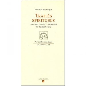 Traites Spirituels - Gerhard Tersteegen