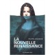La Nouvelle Renaissance - Philippe Lentschener