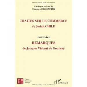 Cahiers D'economie Politique, Traites Sur Le Commerce , Remarques - Cahiers D'economie Politique