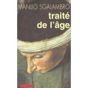 Traite Sur L'age - Manlio Sgalambro