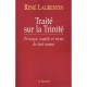 Traite Sur La Trinite - Rene Laurentin