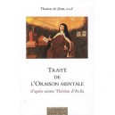 Traite De L'oraison Mentale D'apres Sainte Therese D'avila - Thomas De Jesus