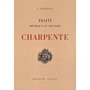 Traite Theorique Et Pratique De Charpente - Louis Mazerolle