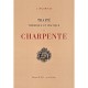 Traite Theorique Et Pratique De Charpente - Louis Mazerolle