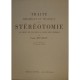 Traite Theorique Et Pratique De Stereotomie - Louis Monduit