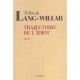 Trajectoire De L'idiot - Thibault Lang-willar