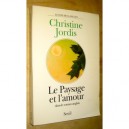 Paysage Et Amour Dans Le Roman Anglais - Christine Jordis