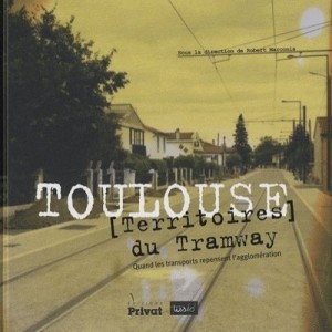 Tramway A Toulouse - Collectif