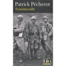 Tranchecaille - Patrick Pecherot