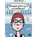 Pourquoi Je Ne Suis Pas Aux Maldives ? - Soledad