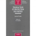 Transaction Et Protection Des Parties - Laurent Poulet