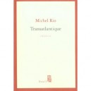 Transatlantique - Michel Rio