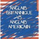 L'anglais Britannique Et L'anglais Americain - Isabelle Perrin