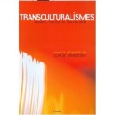 Transculturalismes - Claude Grunitzky