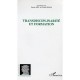 Transdisciplinarite Et Formation - Patrick Paul , Gaston Pineau