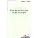 Transfert Et Structure En Psychanalyse - Patrick Chinosi