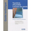 Transferts D'humidite A Travers Les Parois , Evaluer Les Risques De Condensation - Abele , Pompeo