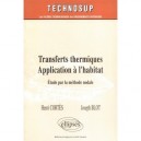 Transferts Thermiques. Application A L'habitat. Etude Par La Methode Nodale - Henri Cortes , Joseph Blot