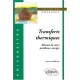 Transferts Thermiques. Resume De Cours, Problemes Corriges - Cheron