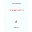 Transfigurations - Claude Louis-combet