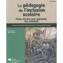La Pegagogie De L'inclusion Scolaire , Pistes D'action Pour Apprendre Tous Ensemble (2e Edition) - Nadia Rousseau