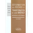Transformation Des Roches Et De Leurs Mineraux , Initiation A La Tectonique - Paul Nougier