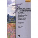Transformations De L Intervention Sociale , Entre Innovation Et Gestion Des Nouvelles Vulnerabilites ? - Evelyne Baillergeau , 