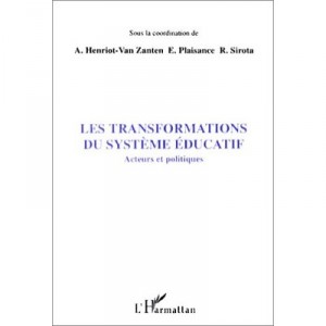 Transformations Du Systeme Educatif Acteurs Et Politi - Collectif