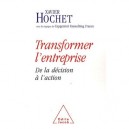 Transformer L'entreprise - Xavier Hochet