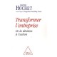 Transformer L'entreprise - Xavier Hochet