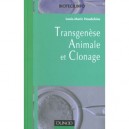Transgenese Animale Et Clonage - Collectif