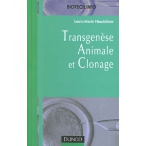 Transgenese Animale Et Clonage - Collectif