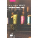Transgression - Uzma Aslam Khan