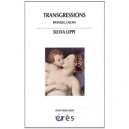 Transgressions , Bataille, Lacan - Silvia Lippi