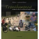Transhumance , 14000 Kilometres A Velo A La Rencontre Des Bergers D'europe - Marc Lecacheur