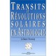 Transits Et Revolutions Solaires En Astrologie - Liliane Souvay
