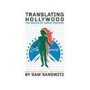 Translating Hollywood /anglais - Sarowitz Sam
