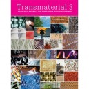 Transmaterial 3 - Blaine Bronwell