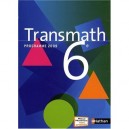 Transmath, 6eme , Manuel De L'eleve (edition 2009) - Joel Malaval