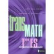 Transmath, Mathematiques , Terminale Es Obligatoire Et Specialite , Manuel De L'eleve (edition 2006) - Andre Antibi