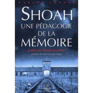 Transmettre La Memoire De La Shoah - C Torner