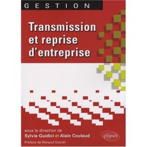 Transmission over a company - Sylvie Guidici, Alain Coulaud