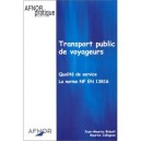 Transport Public De Voyageurs , Qualite De Service - J-m Bidault