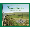 Transsiberien, Train De Legende - Collectif